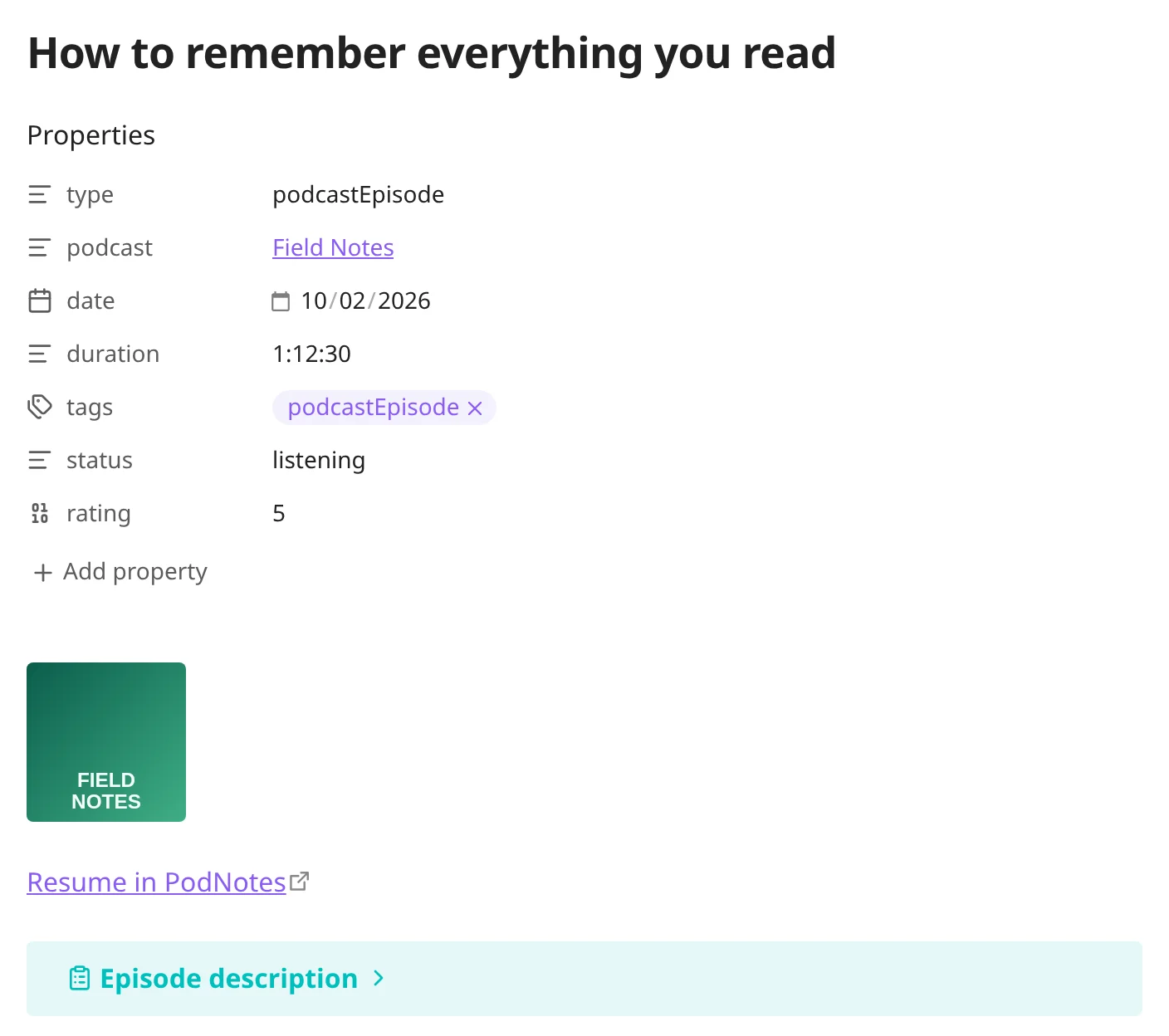 An episode note made with this template, with its properties, artwork, and a Resume in PodNotes link